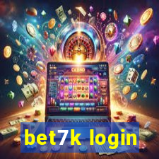 bet7k login